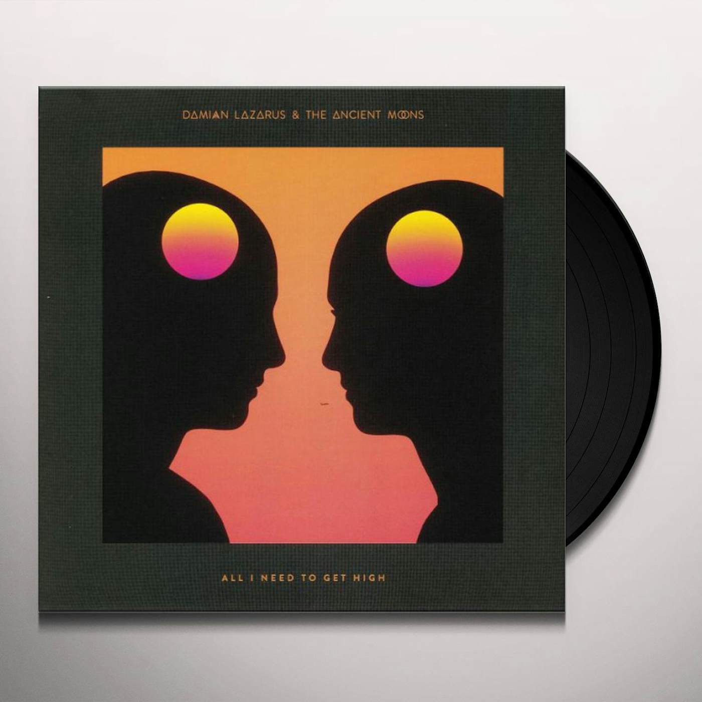 Damian Lazarus & The Ancient Moons All I Need To Get High Vinyl Record