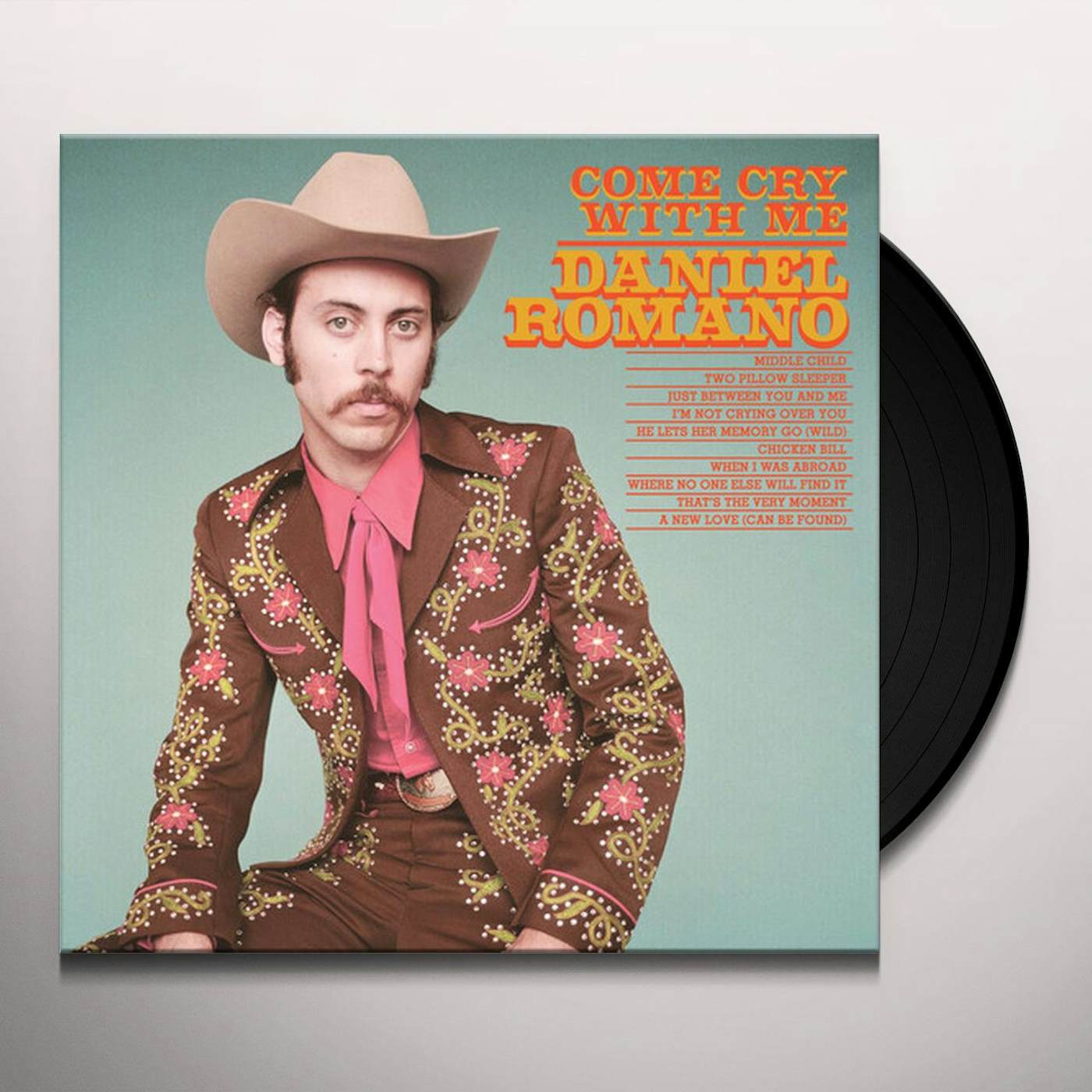 Daniel Romano COME CRY WITH ME (CAN) (Vinyl)