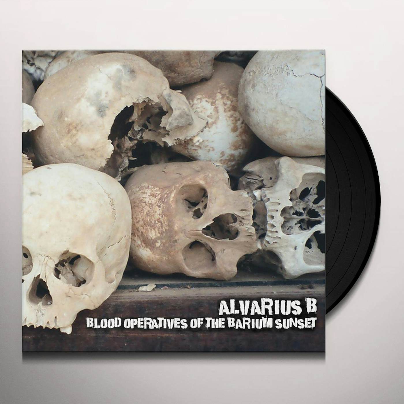 Alvarius B. BLOOD OPERATIVES OF THE BARIUM SUNSET Vinyl Record