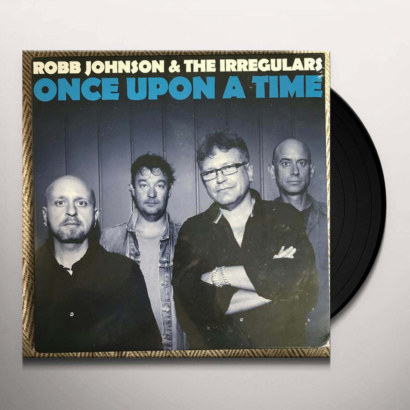 Robb Johnson & the Irregulars ONCE UPON A TIME Vinyl Record