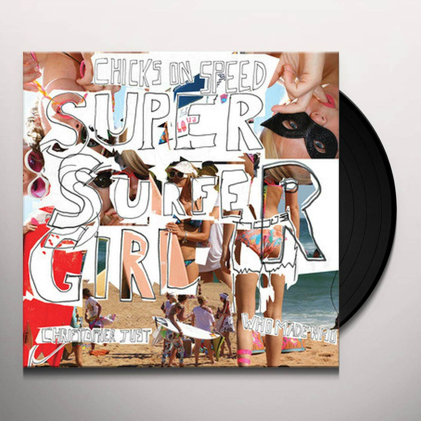 Chicks On Speed Super Surfer Girl Vinyl Record