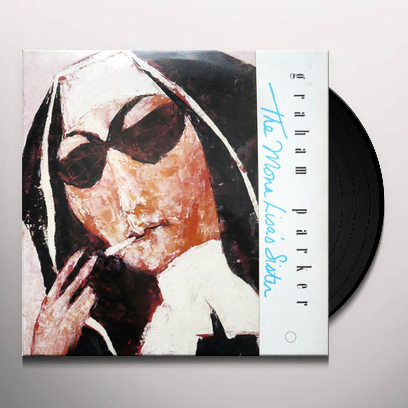 Graham Parker MONA LISA'S SISTER Vinyl Record