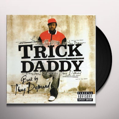 Trick Daddy BACK BY THUG DEMAND Vinyl Record