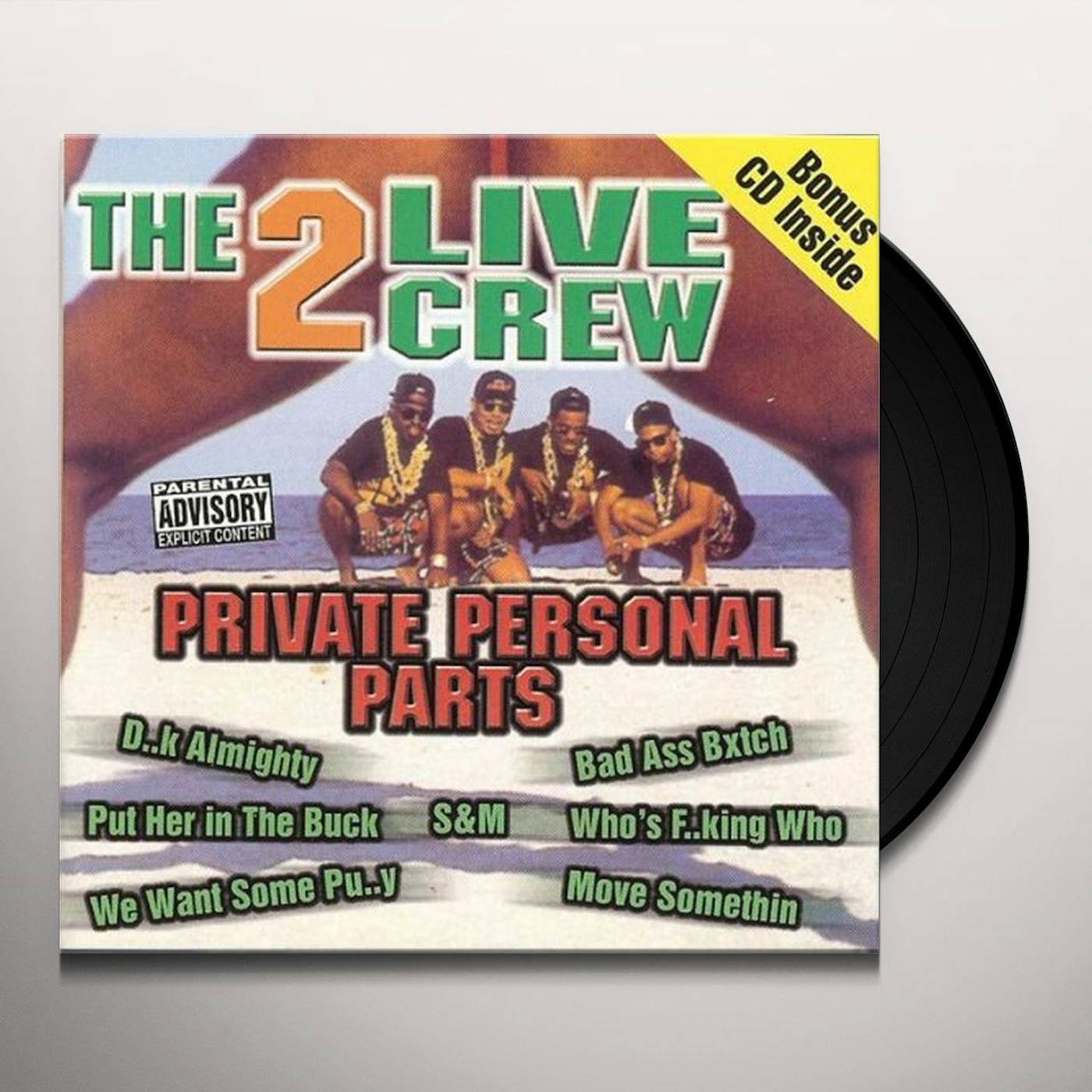 2 LIVE CREW PRIVATE PERSONAL PARTS Vinyl Record