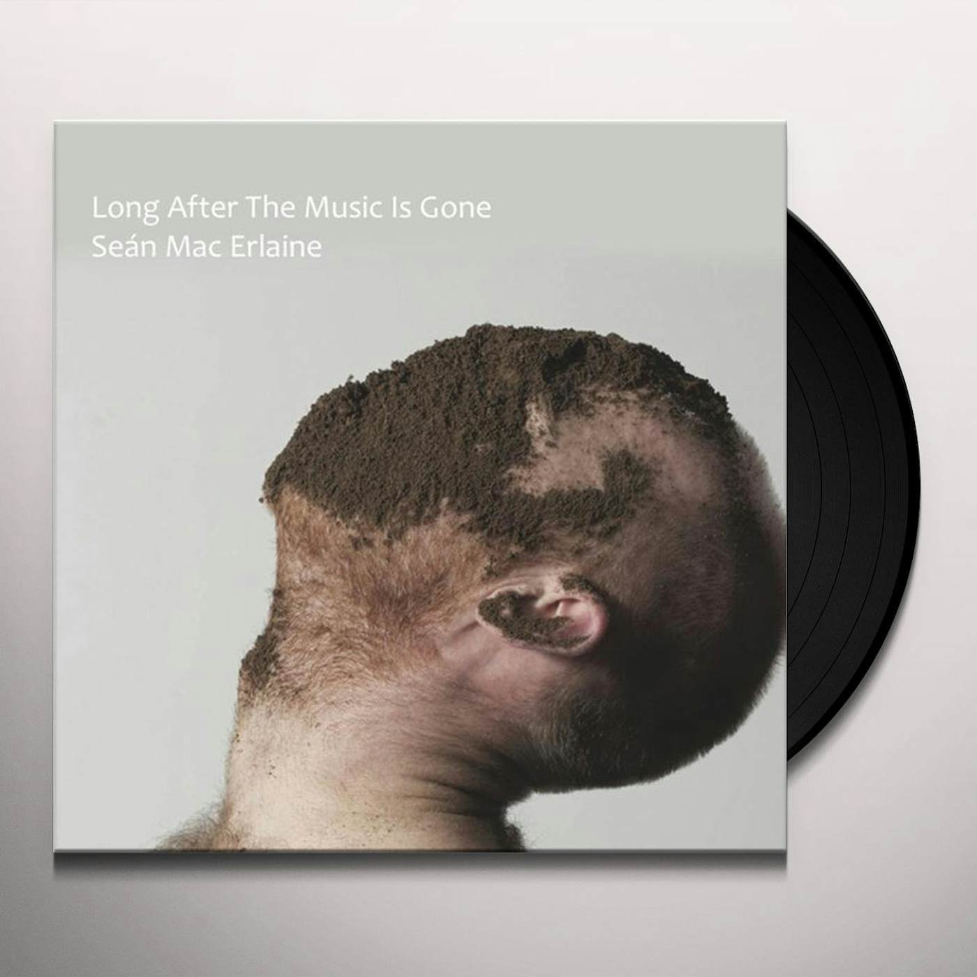 Seán Mac Erlaine LONG AFTER THE MUSIC IS GONE Vinyl Record - UK Release