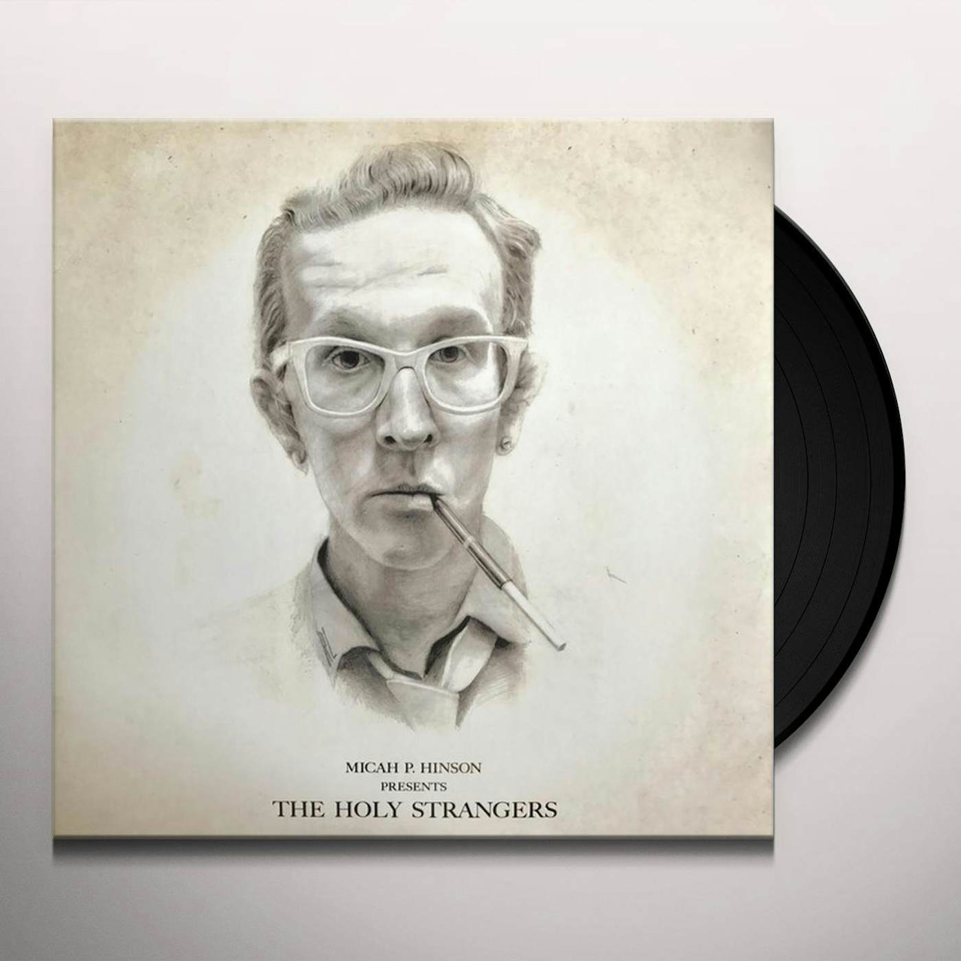 Micah P. Hinson PRESENTS THE HOLY STRANGERS Vinyl Record