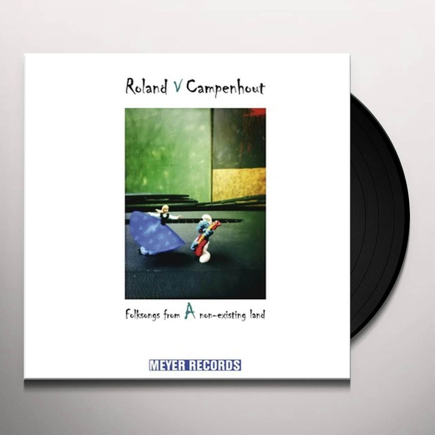 Roland Van Campenhout FOLKSONGS FROM A NON-EXISTING LAND Vinyl Record
