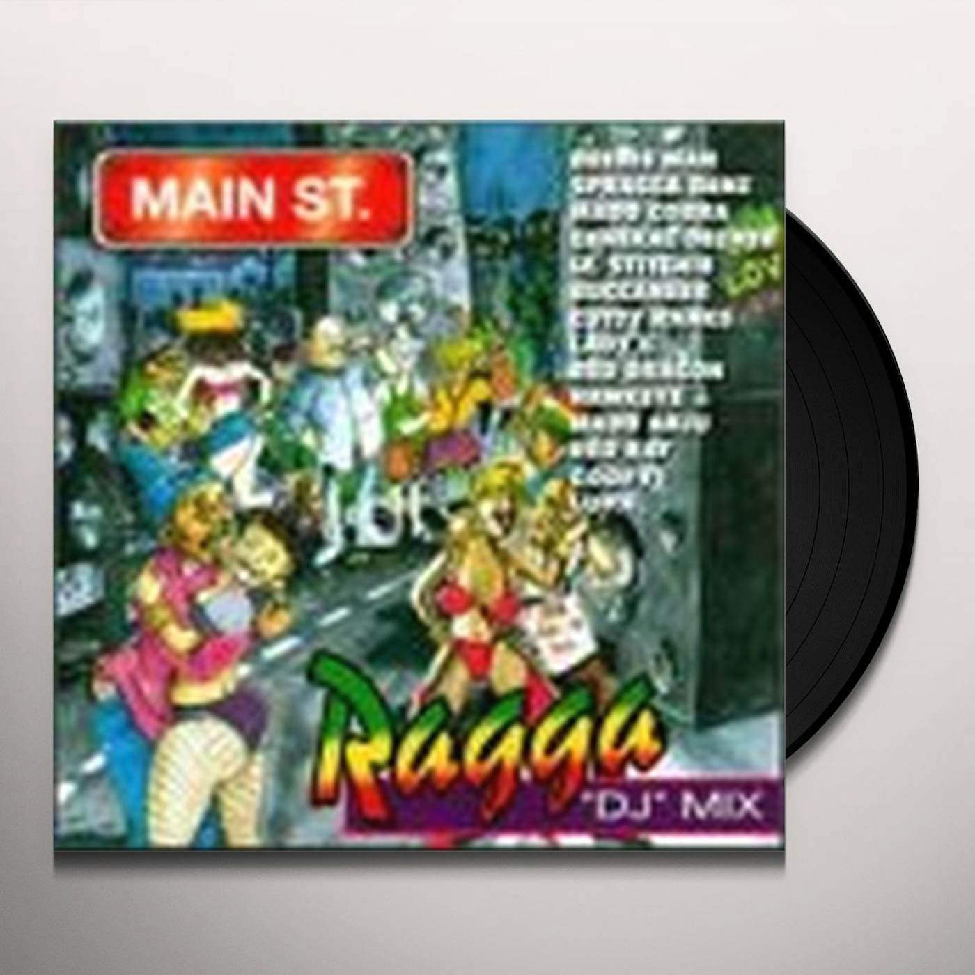 MAIN STREET: RAGGA DJ MIX / VARIOUS Vinyl Record