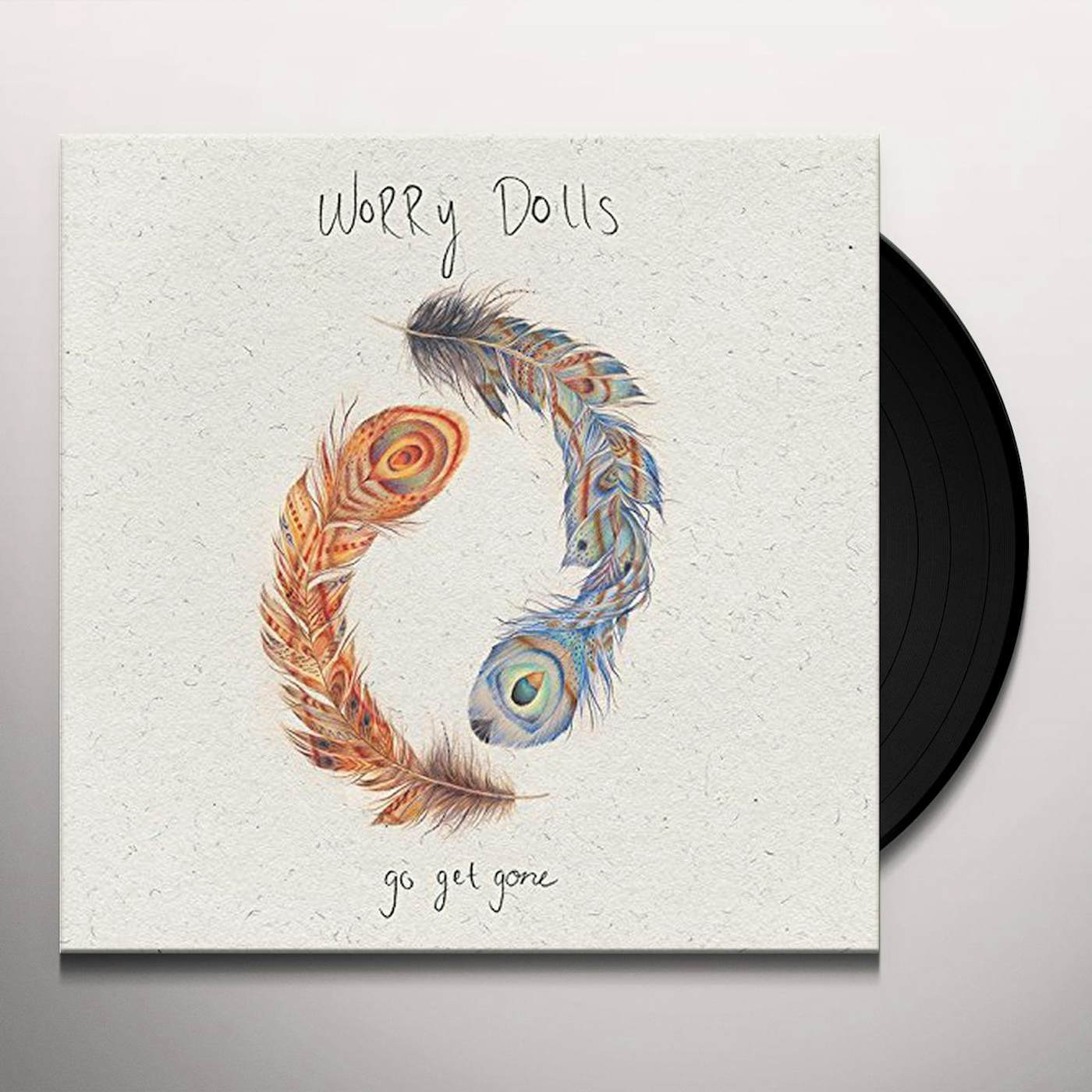 Worry Dolls Go Get Gone Vinyl Record