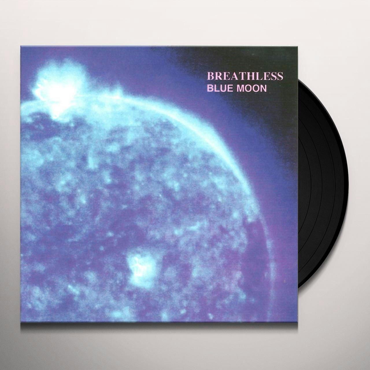 Breathless Blue Moon Vinyl Record