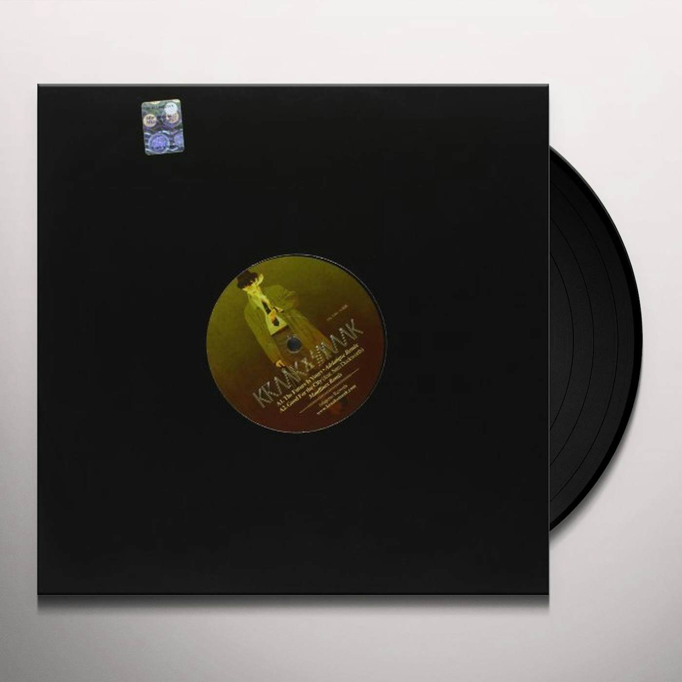 Kraak & Smaak FUTURE IS YOURS/GOOD FOR THE CITY Vinyl Record - UK Release
