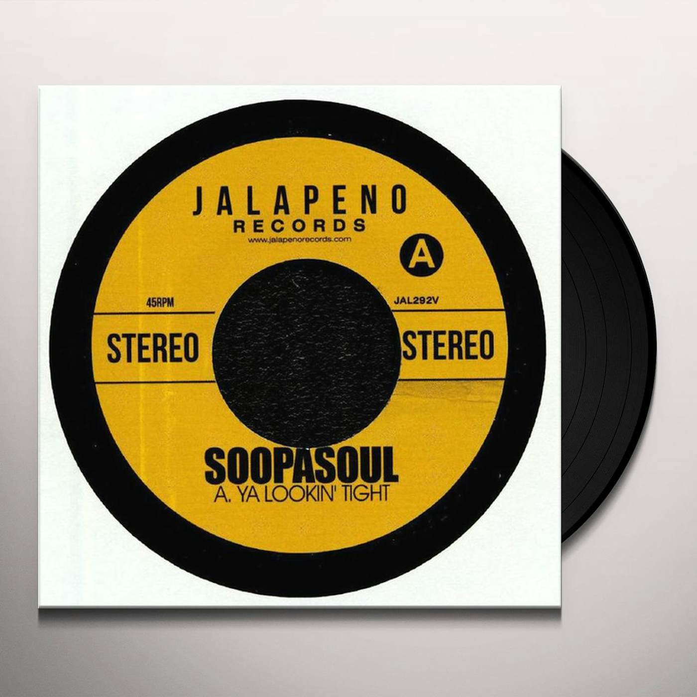 Soopasoul YA LOOKIN' TIGHT Vinyl Record