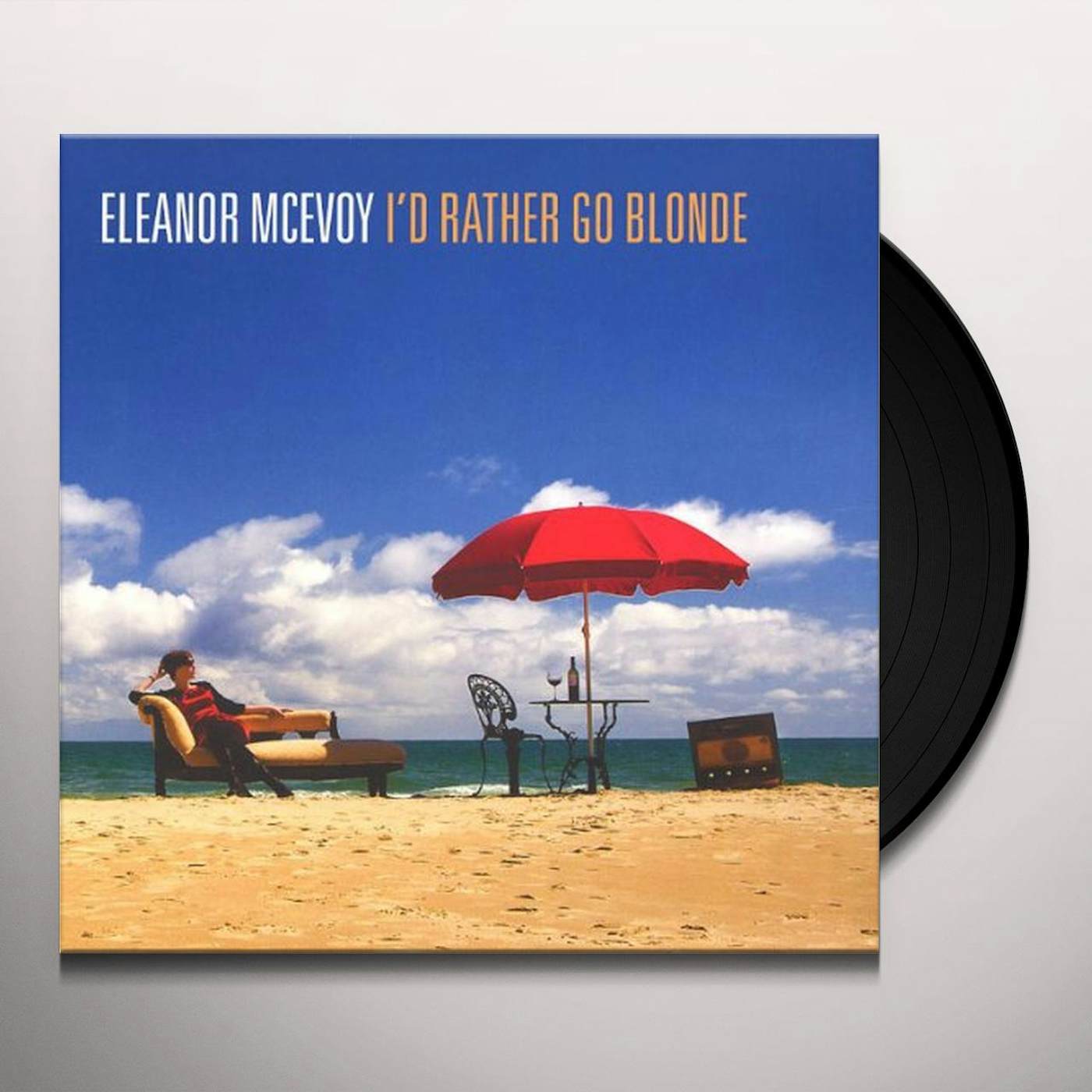 Eleanor McEvoy ID RATHER GO BLONDE Vinyl Record - 180 Gram Pressing