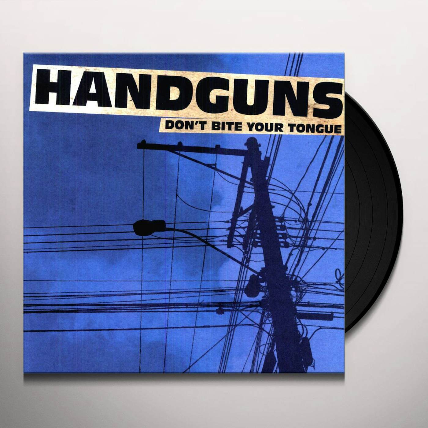 Handguns Don't Bite Your Tongue Vinyl Record