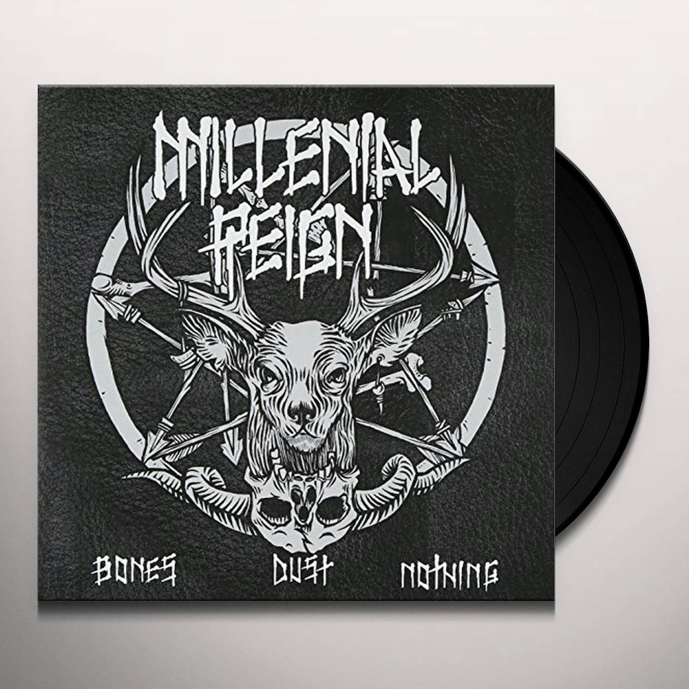 Millenial Reign Bones Dust Nothing Vinyl Record