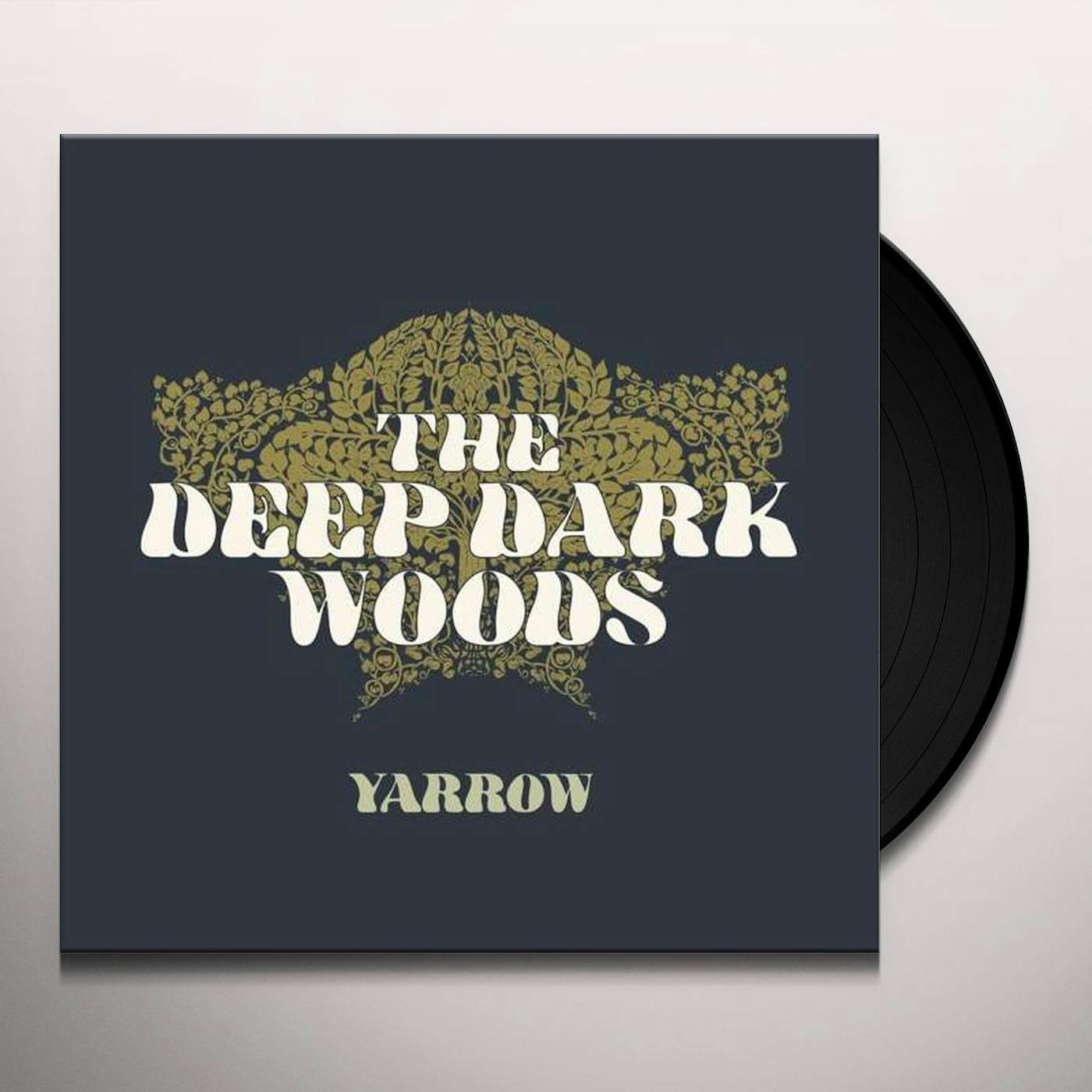 The Deep Dark Woods Yarrow Vinyl Record