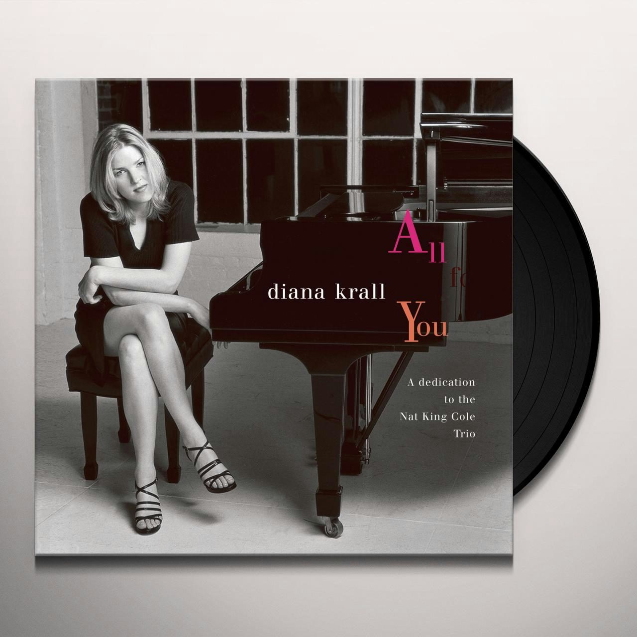 Diana Krall ALL FOR YOU: DEDICATION TO THE NAT KING COLE TRIO Vinyl Record