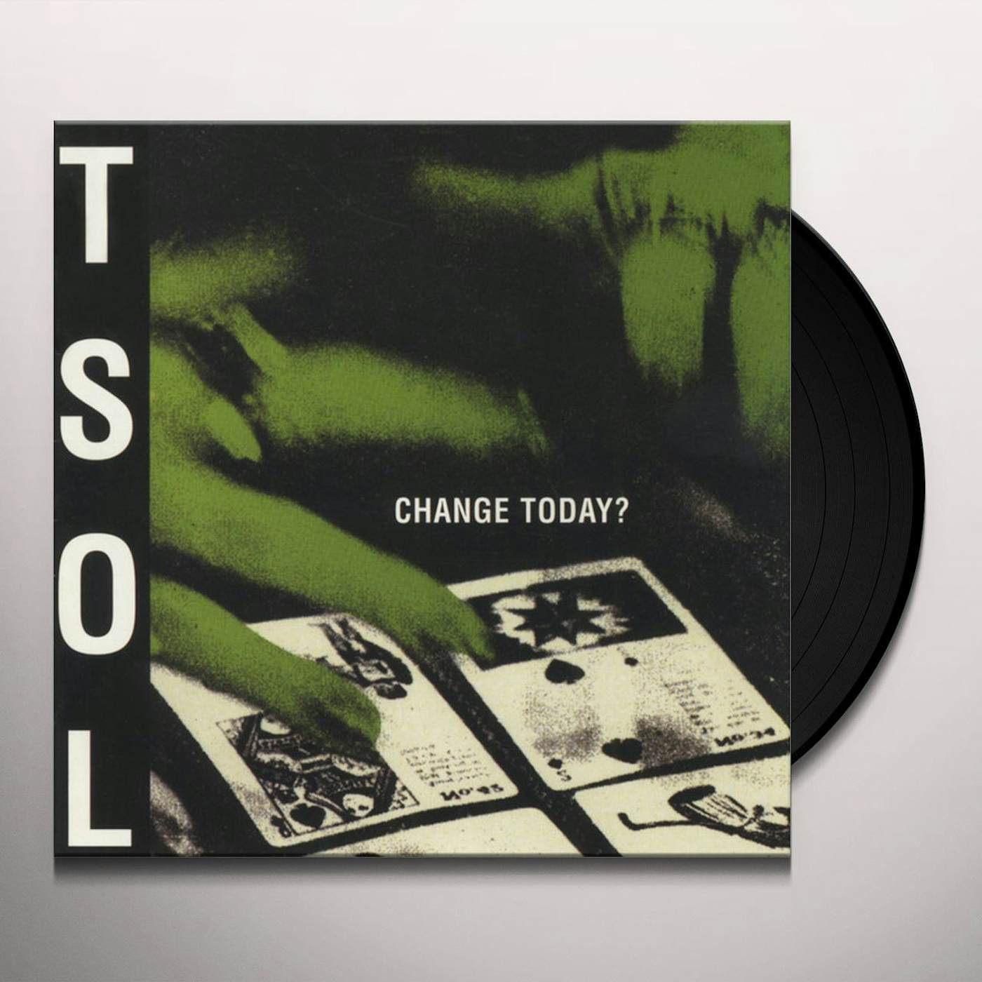 T.S.O.L. Change Today? Vinyl Record