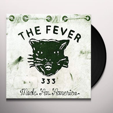 Fever 333 MADE AN AMERICA Vinyl Record