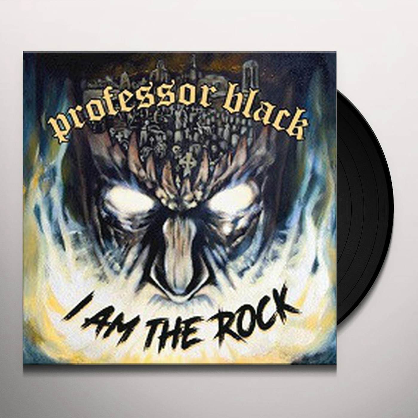 Professor Black I Am the Rock Vinyl Record