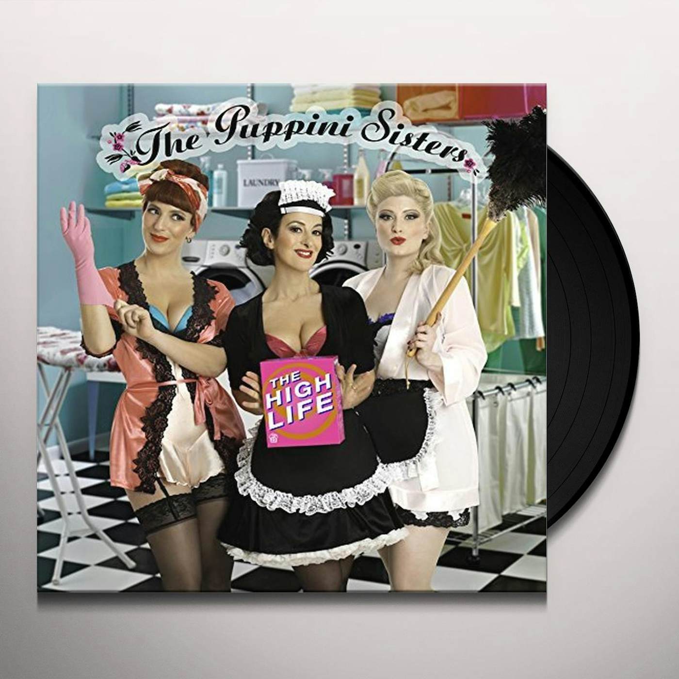 The Puppini Sisters HIGH LIFE Vinyl Record