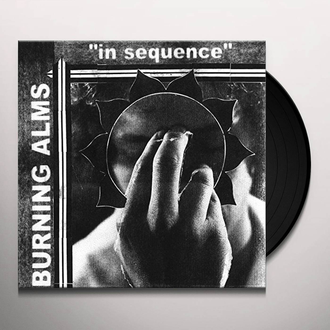 Burning Alms In Sequence Vinyl Record