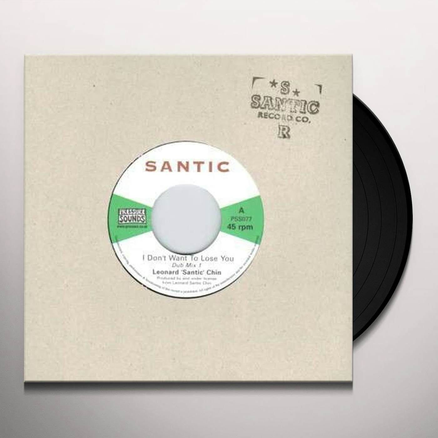Leonard Santic Chin I DON'T WAN'T TO LOSE YOU Vinyl Record