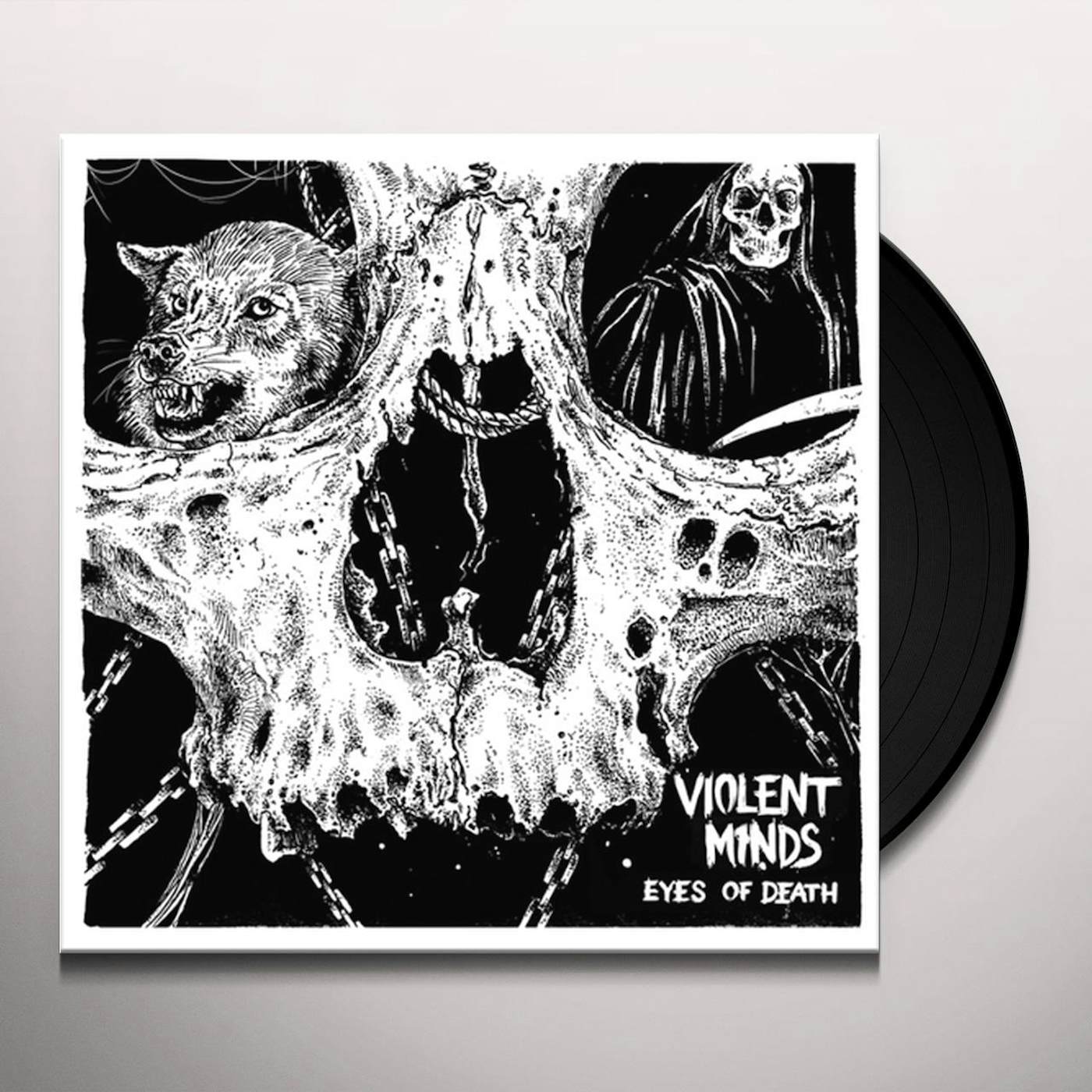 Violent Minds Eyes of Death Vinyl Record