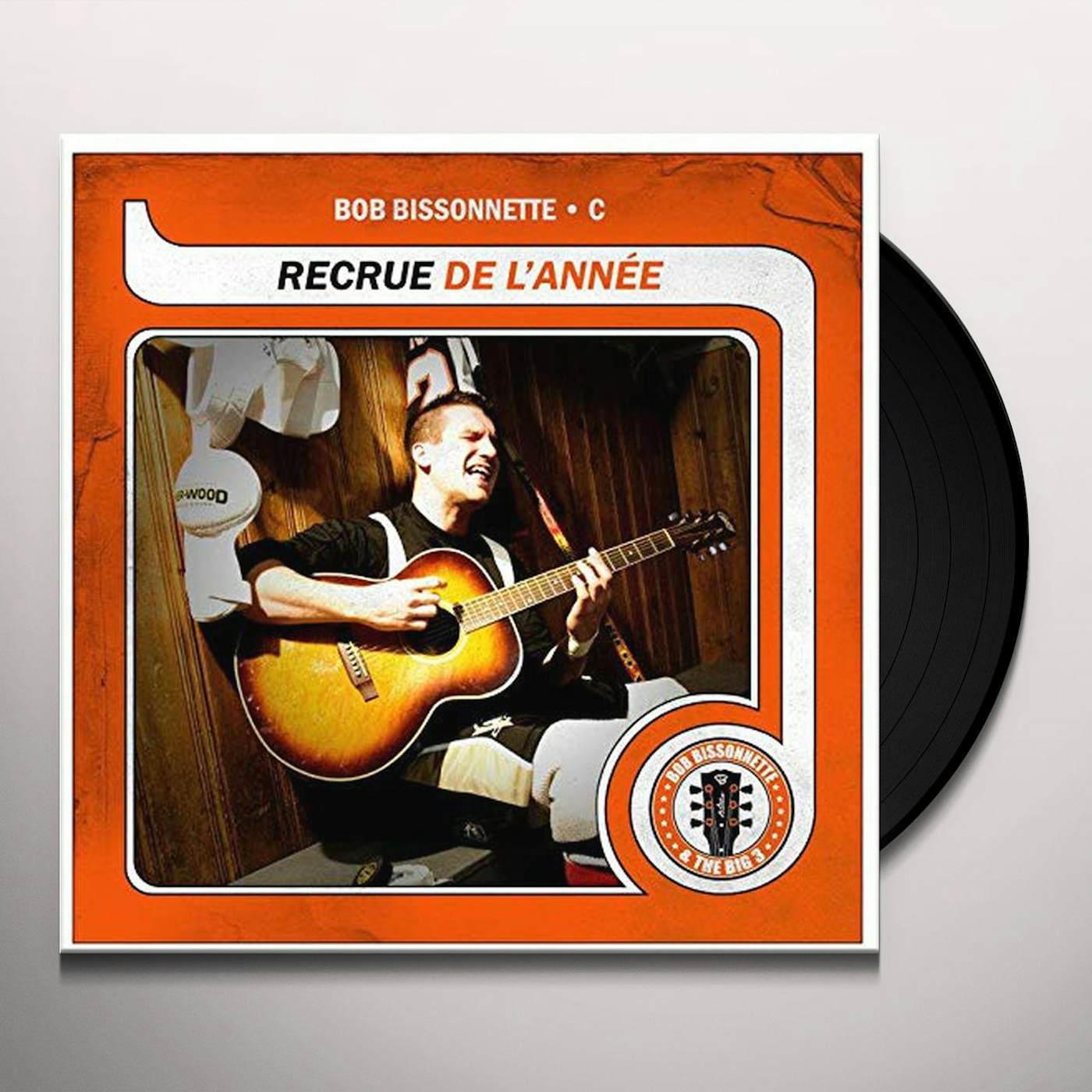Bob Bissonnette RECRUE DE L'ANNEE Vinyl Record