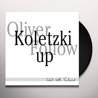 Oliver Koletzki FOLLOW UP Vinyl Record