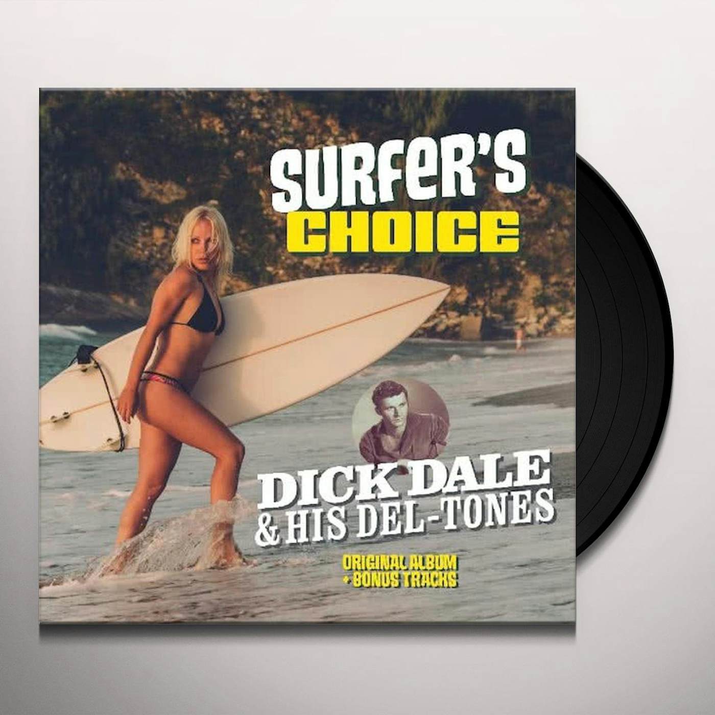 Dick Dale & His Del-Tones TONES SURFER'S CHOICE Vinyl Record
