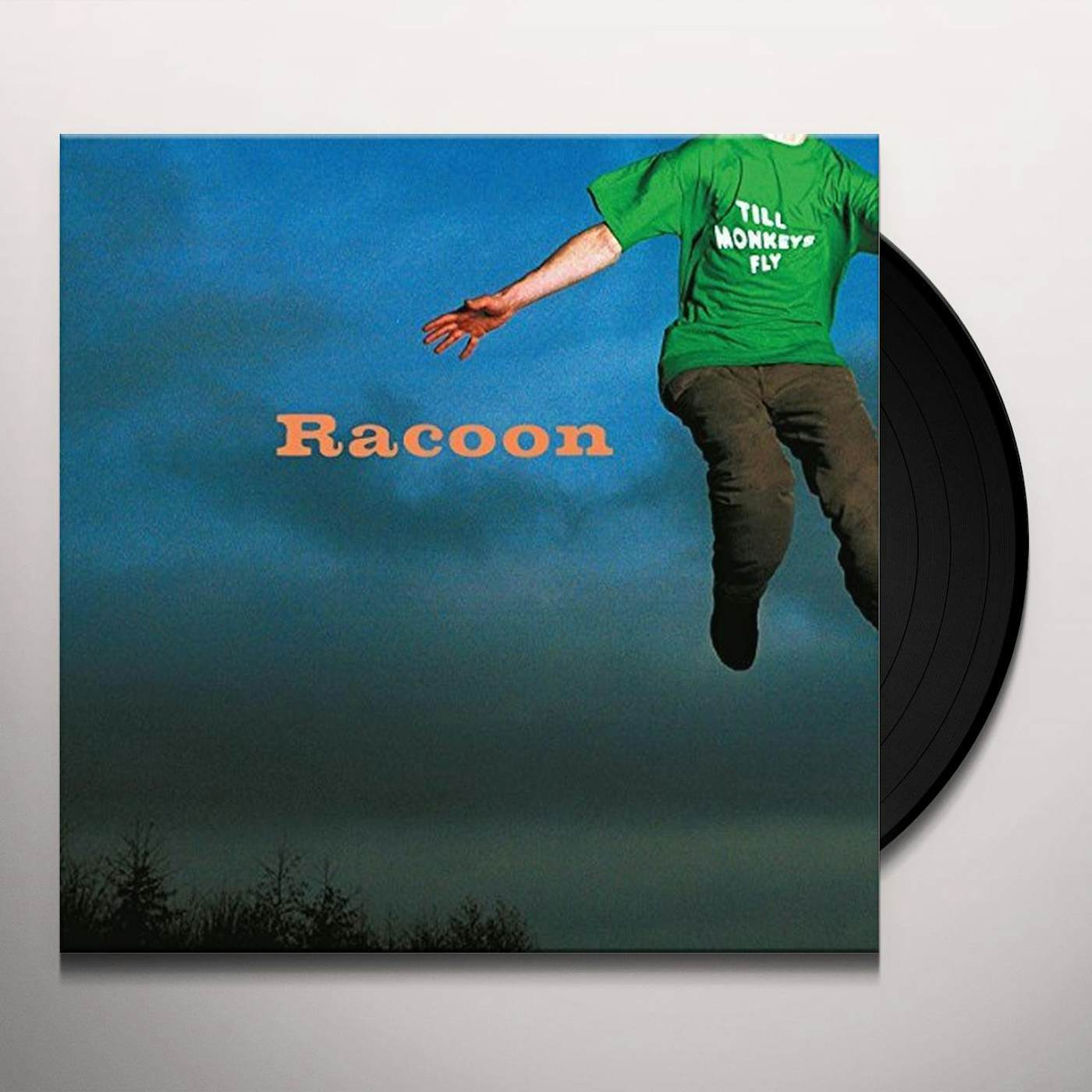 Racoon TILL MONKEYS FLY (LIMITED GREEN VINYL/180G/INSERT) Vinyl Record