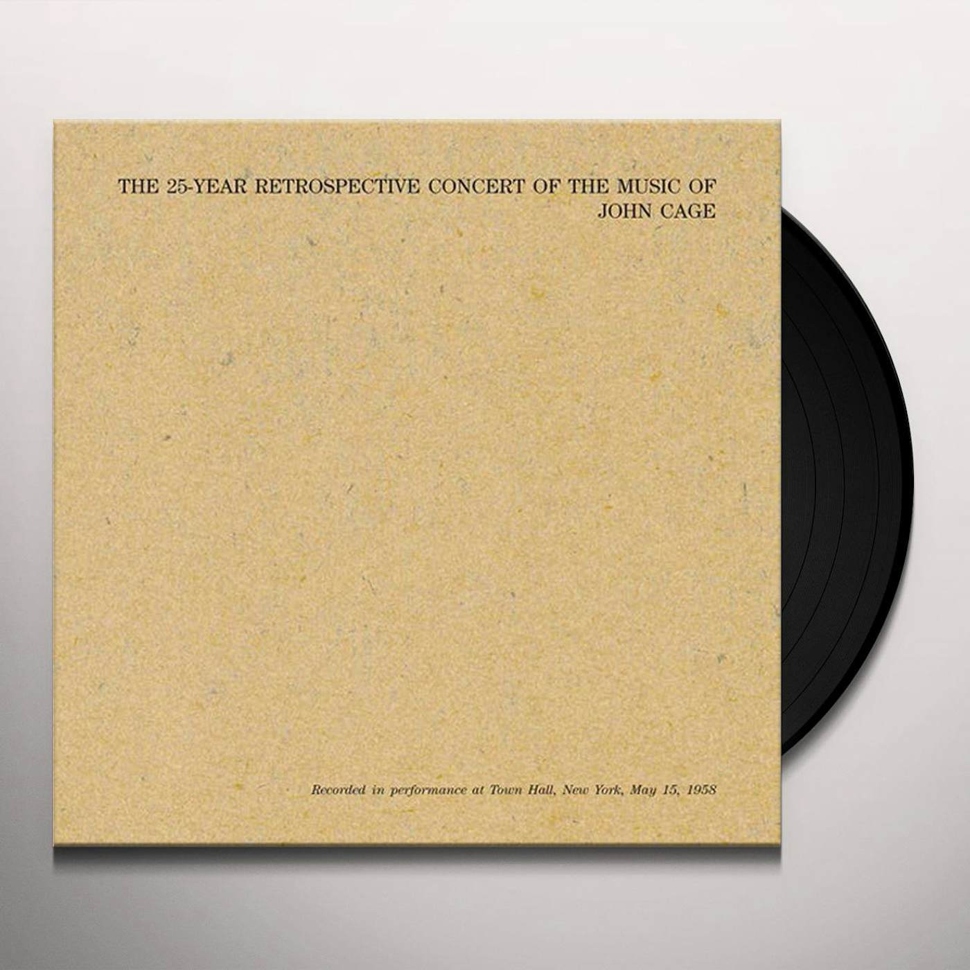 John Cage 25 YEAR RETROSPECTIVE CONCERT OF THE MUSIC OF JOHN Vinyl Record
