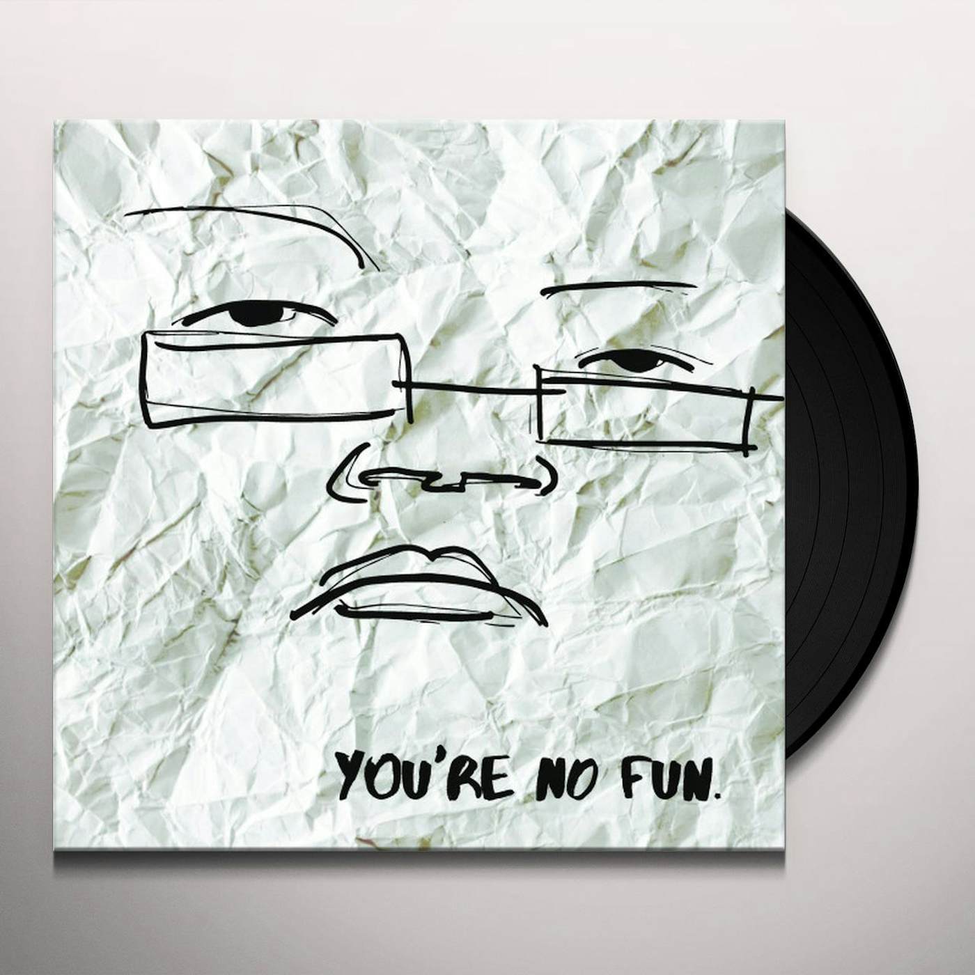 Illingsworth You're No Fun Vinyl Record