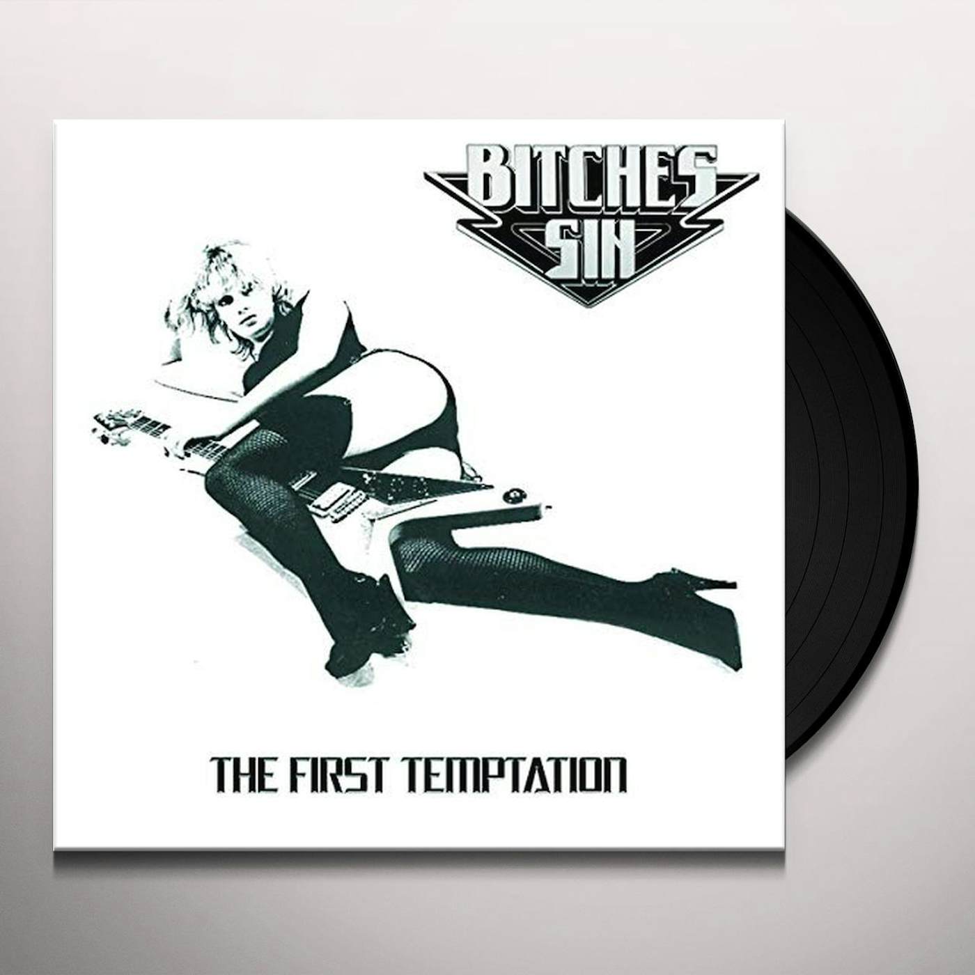 Bitches Sin FIRST TEMPTATION Vinyl Record