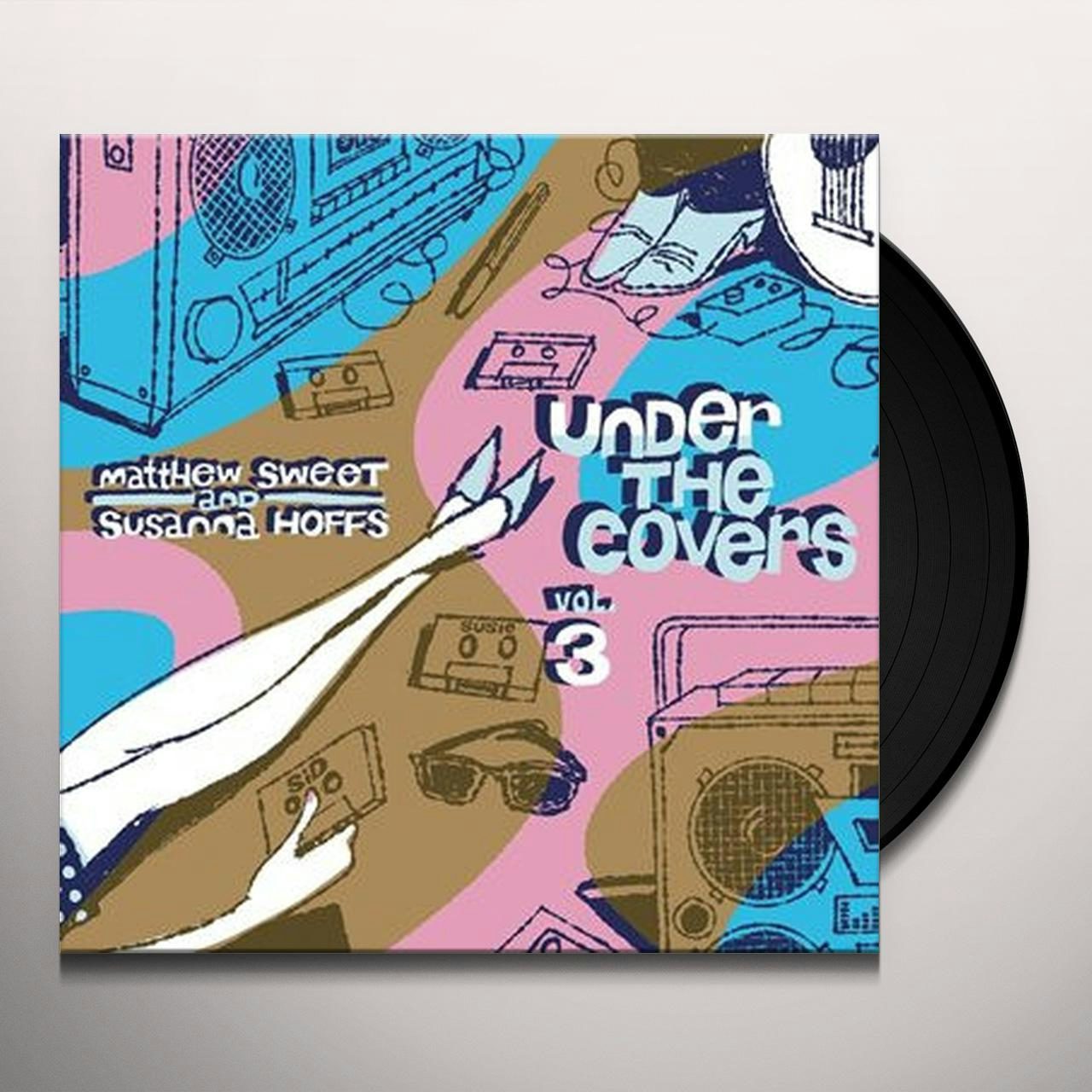 Matthew Sweet / Susanna Hoffs UNDER THE COVERS VOL 3 Vinyl Record