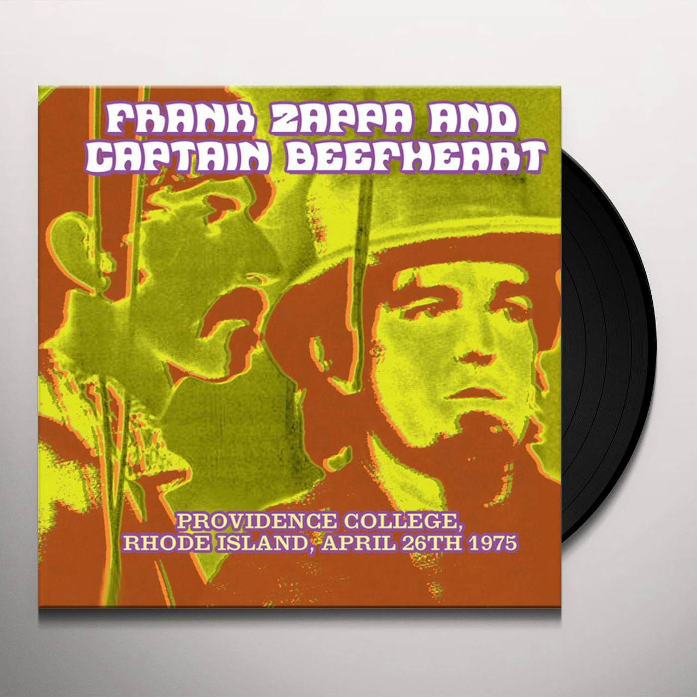 Frank Zappa & Captain Beefheart PROVIDENCE COLLEGE RHODE ISLAND APRIL 26TH 1975 Vinyl Record