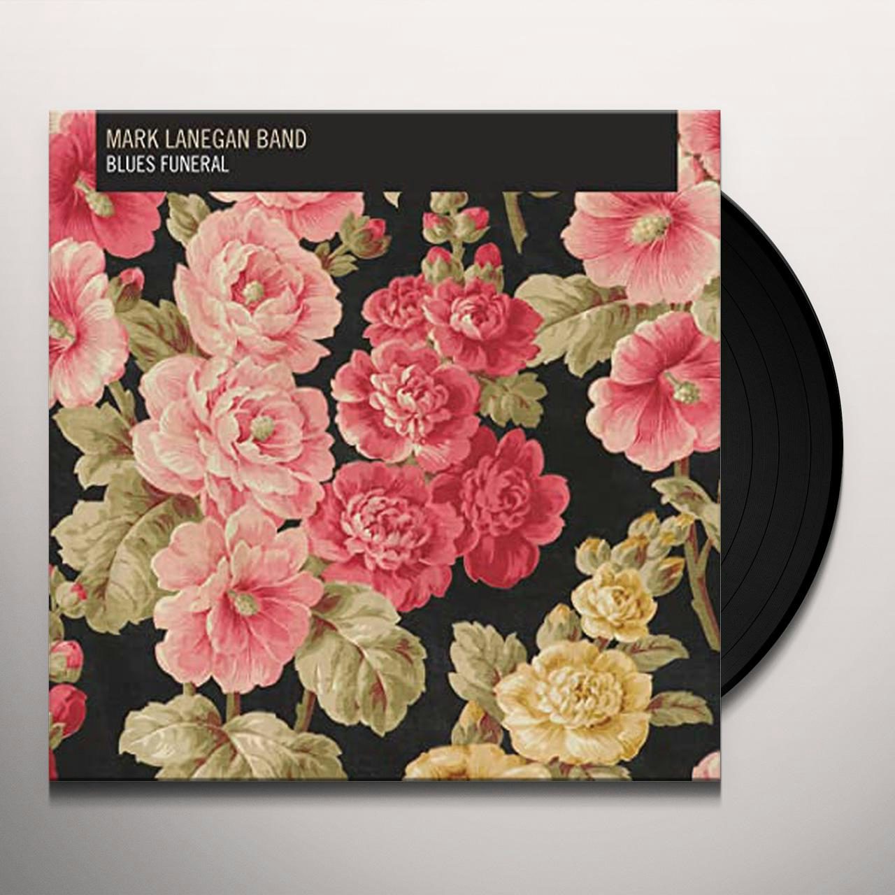Mark Lanegan BLUES FUNERAL Vinyl Record