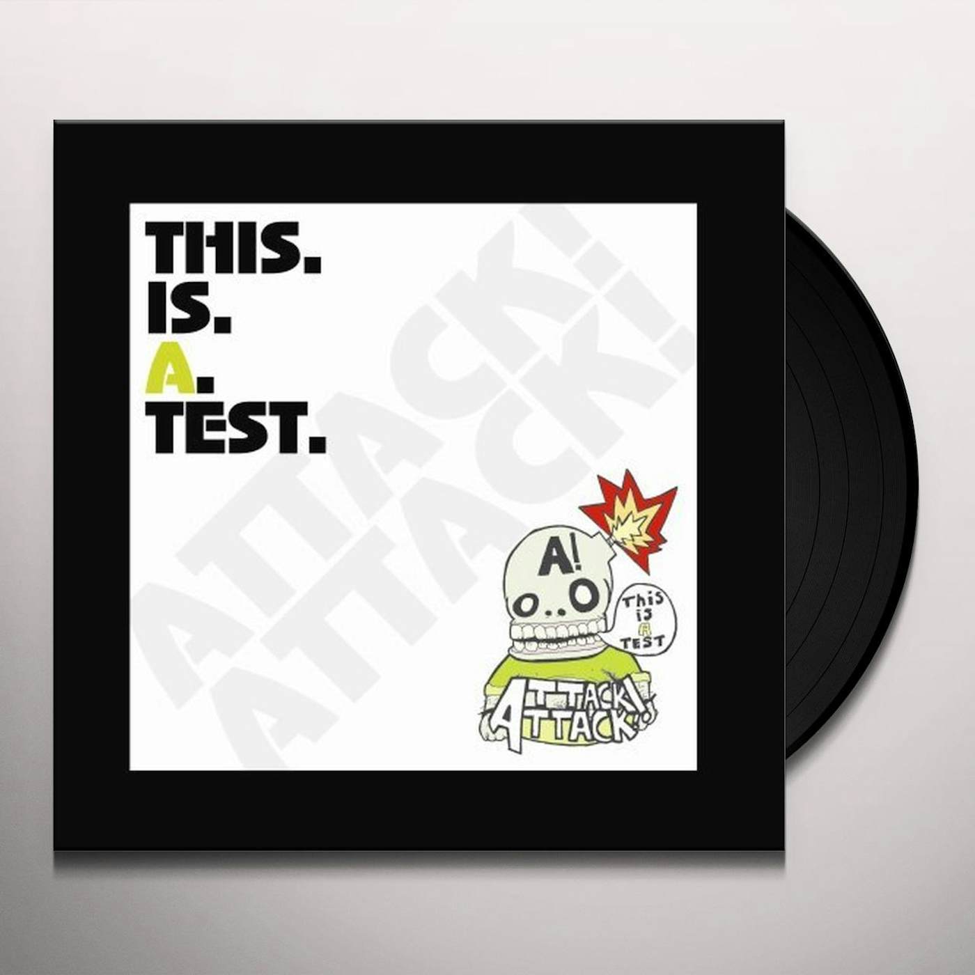 Attack Attack! This Is A Test Vinyl Record