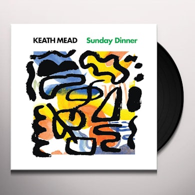 Keath Mead SUNDAY DINNER Vinyl Record