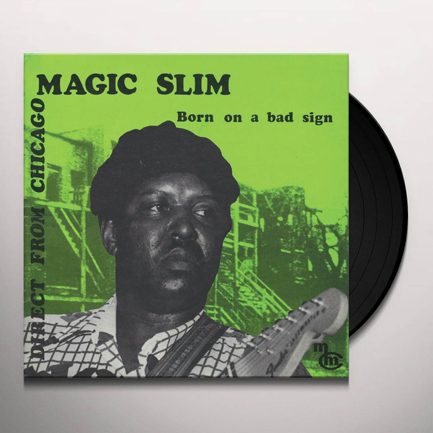Magic Slim Born On A Bad Sign Vinyl Record