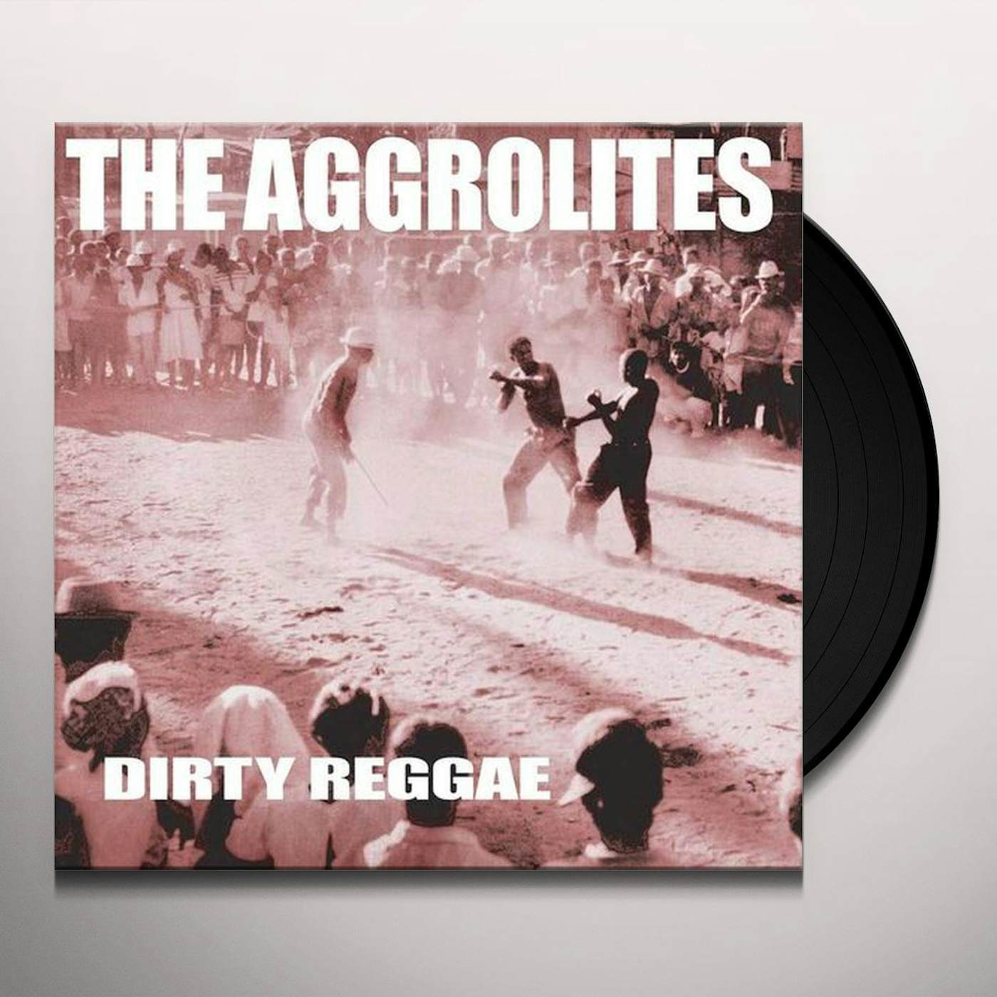 The Aggrolites Dirty Reggae Vinyl Record