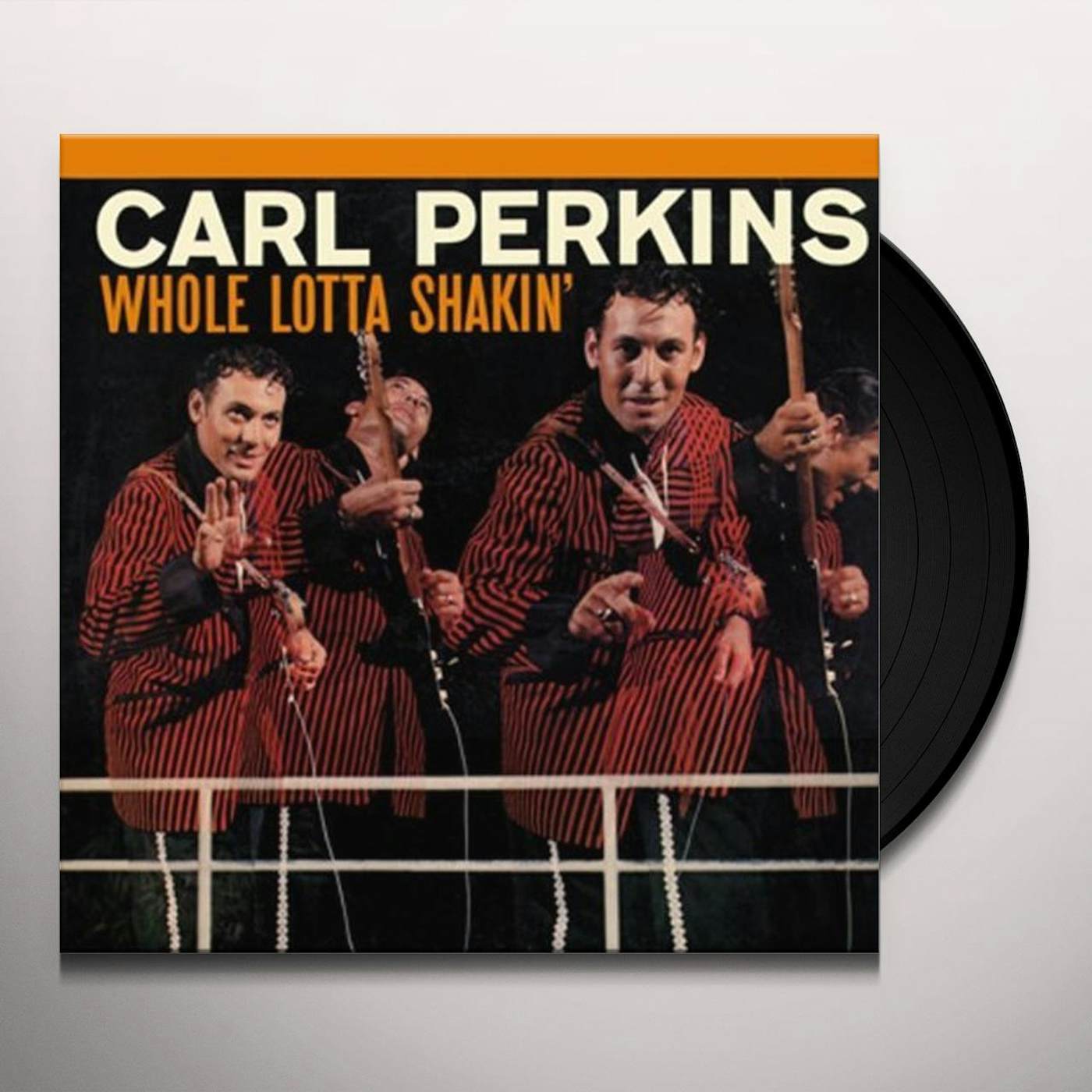 Carl Perkins Whole Lotta Shakin' Vinyl Record