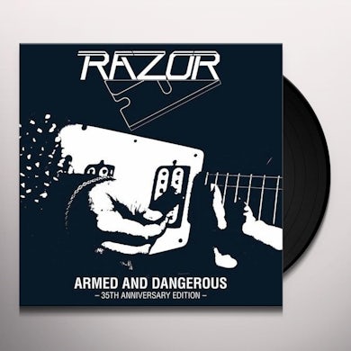 Razor ARMED & DANGEROUS - 35TH ANNIVERSARY Vinyl Record