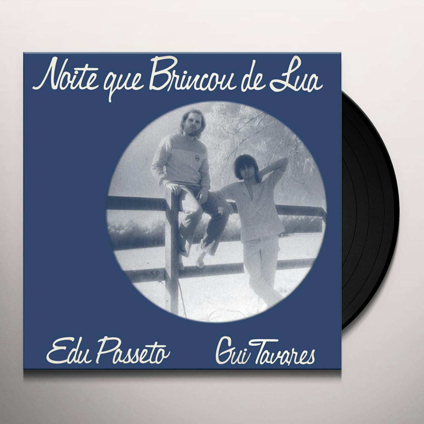 Edu Passeto / Gui Tavares Noite Que Brincou De Lua Vinyl Record