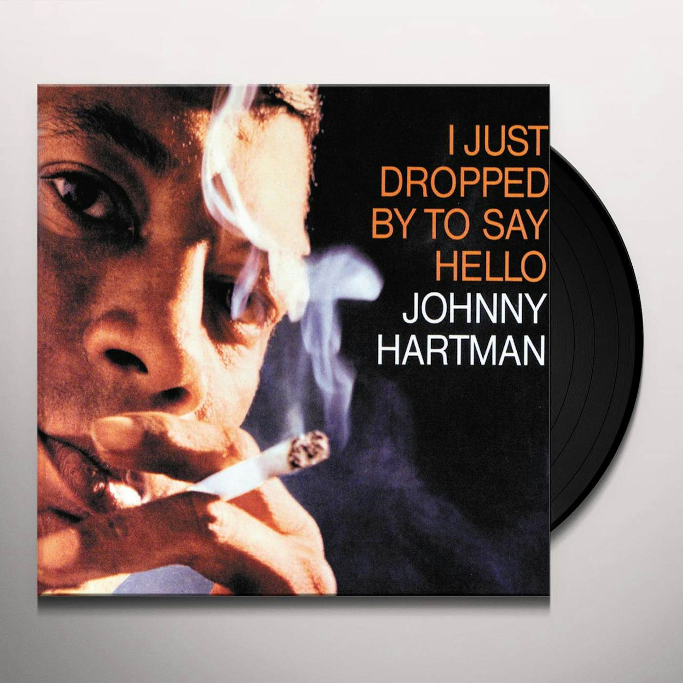 Johnny Hartman I Just Dropped By To Say Hello (LP) Vinyl Record