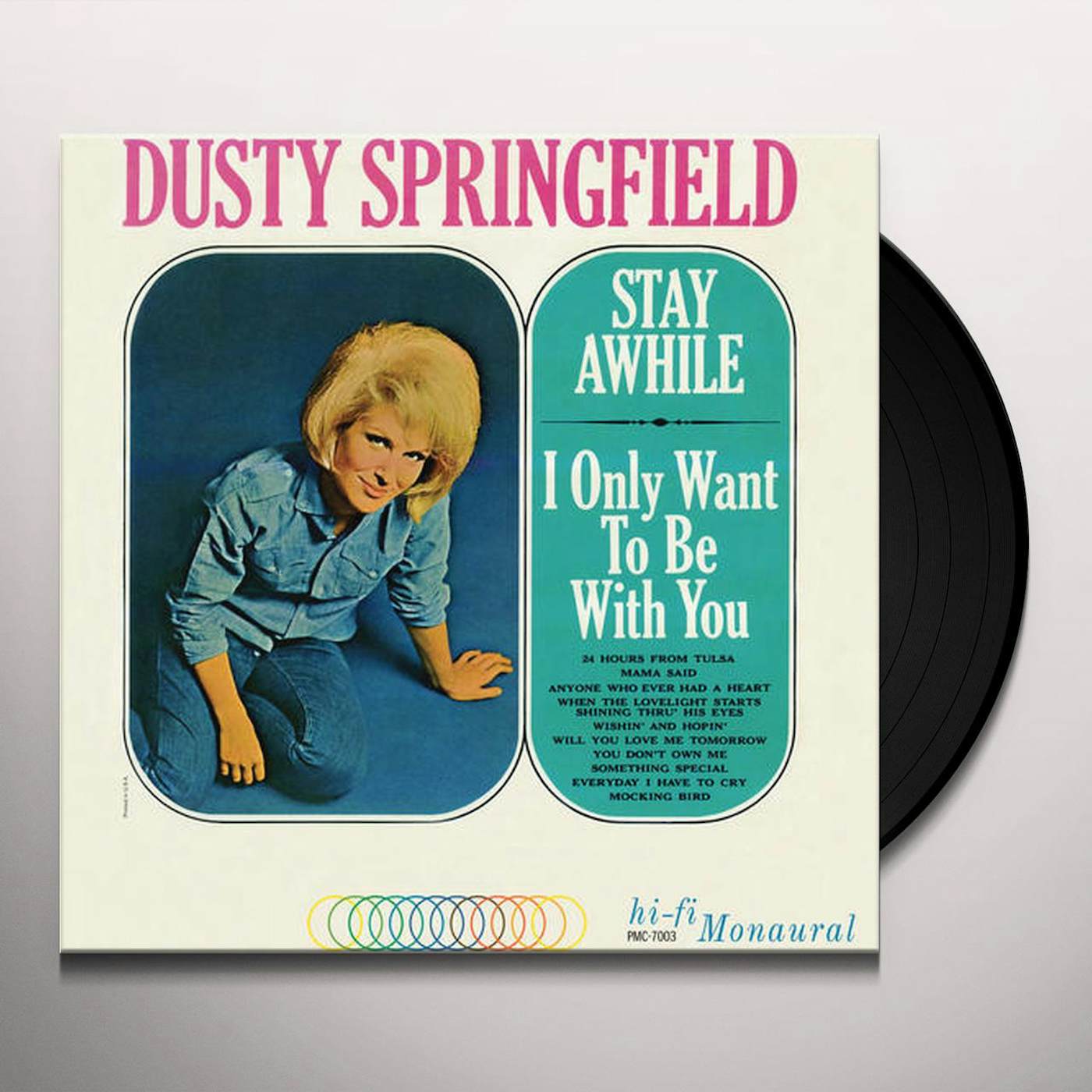 Dusty Springfield STAY AWHILE - I ONLY WANT TO BE WITH YOU (180G MONO) Vinyl Record