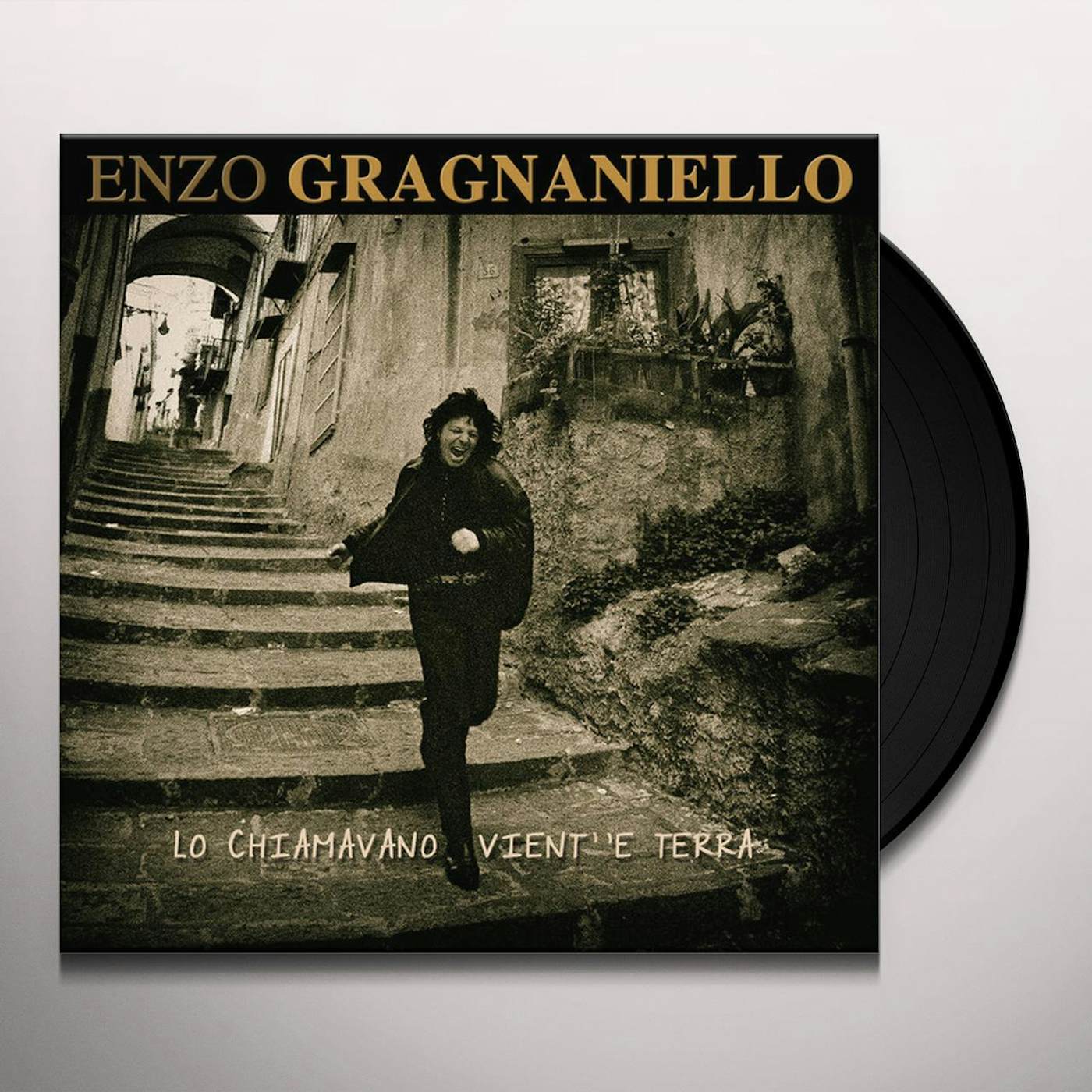Enzo Gragnaniello LO CHIAMAVANO VIENT E TERRA Vinyl Record