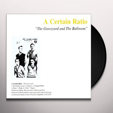 A Certain Ratio Graveyard and The Ballroom Vinyl Record