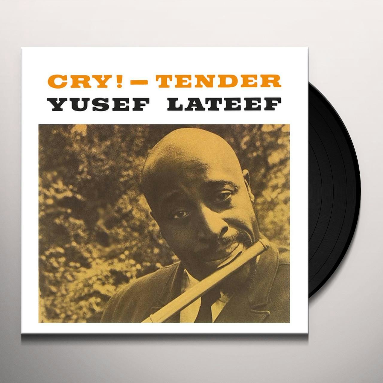 Yusef Lateef CRY! TENDER Vinyl Record